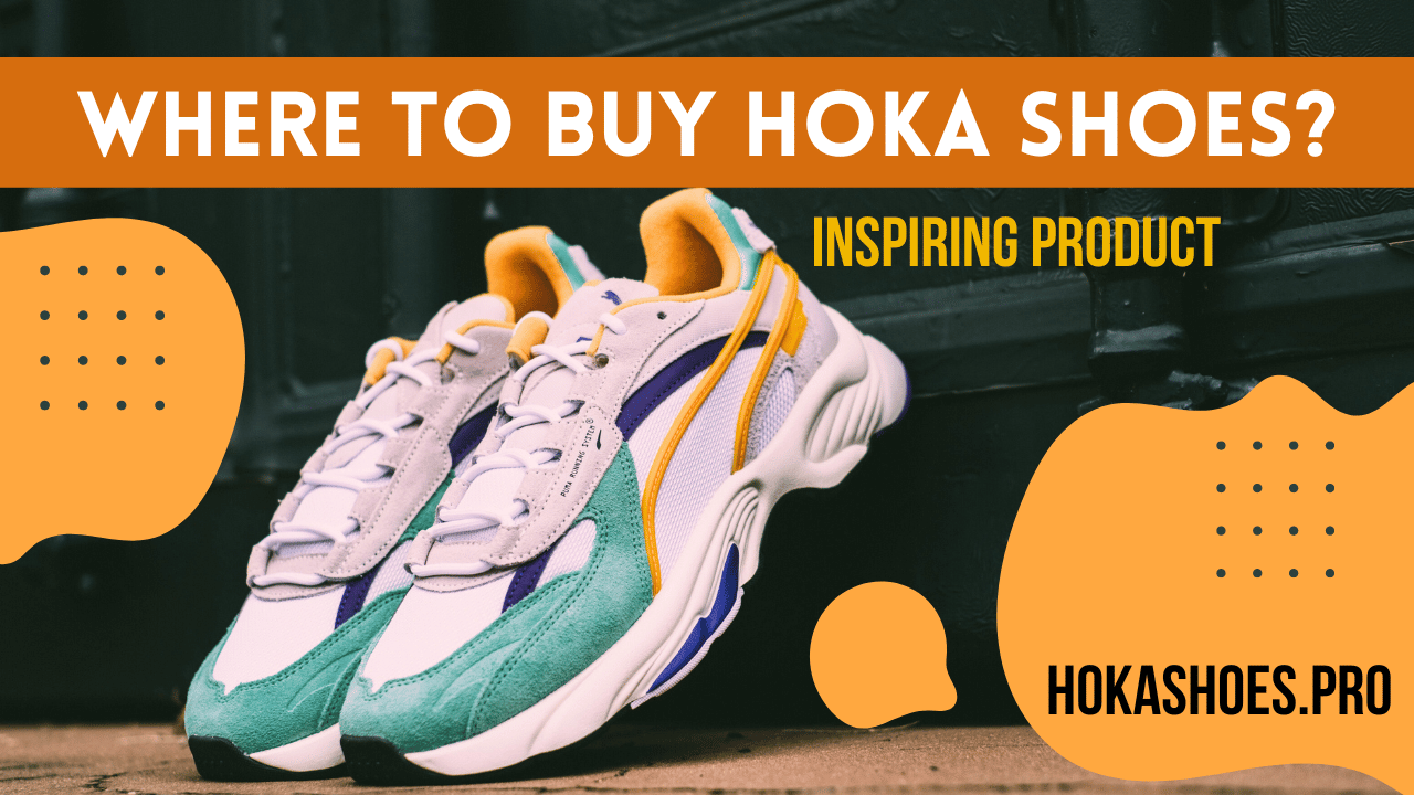 Where To Buy Hoka Shoes?