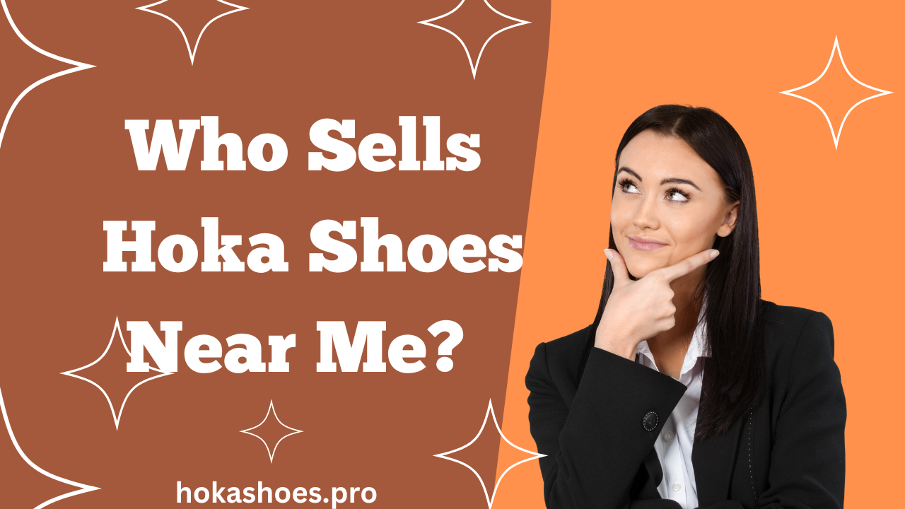 Who Sells Hoka Shoes Near Me?