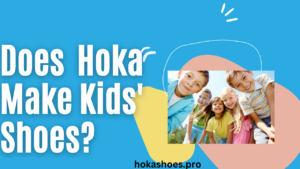 Does Hoka Make Kids' Shoes?